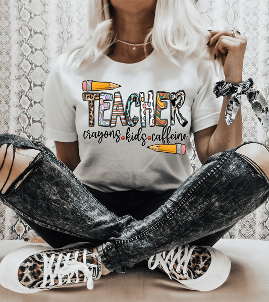 TEACHER Crayons Kids Caffeine school Pencil size ADULT DTF TRANSFERPRINT TO ORDER - Do it yourself Transfers